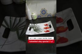 Try this... Simple Healthy dinner preparation for Valentine's day...Healthy dinner recipes homemade