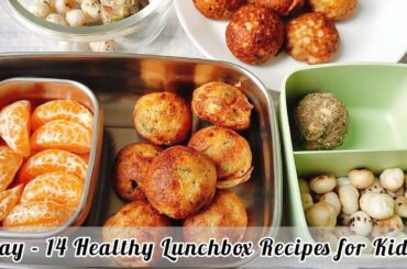 Day - 14 Healthy Lunchbox Recipes for Kids | School Tiffin Ideas for Kids | Sweetcorn Garlic ball