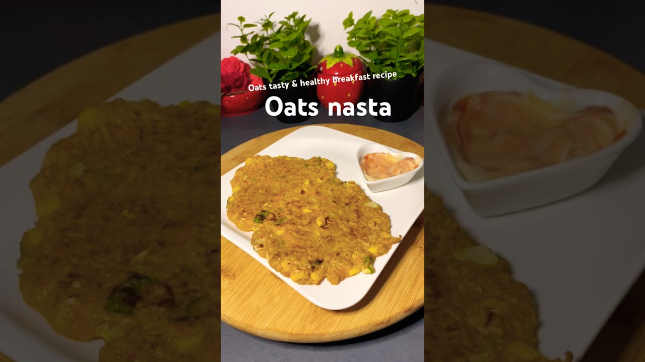 Healthy & tasty Breakfast recipe 10 minute#oats #breakfast #oatsrecipe #oatsforbreakfast#shorts Healthy & tasty Breakfast recipe 10 minute#oats #breakfast #oatsrecipe #oatsforbreakfast#shorts