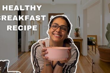Healthy breakfast recipe / My fitness secret || Anupama Anandkumar