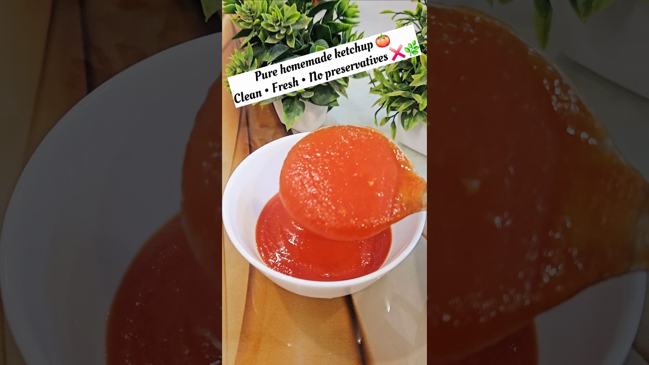 Fresh Homemade Tomato Ketchup#HomemadeKetchup#NoPreservatives#Healthyrecipes#CleanEating#trending Fresh Homemade Tomato Ketchup#HomemadeKetchup#NoPreservatives#Healthyrecipes#CleanEating#trending