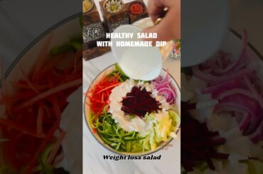 Try this Crunchy veggie salad with creamy homemade dip | weight loss salad #trending #ytshorts