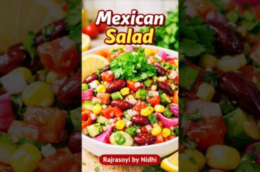 Mexican Salad in 5 MinutesORHealthy & Tasty Mexican SaladORWeight Loss Special Salad