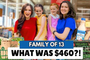 Large Family of 13 Whole Foods | $460 Healthy Grocery Haul
