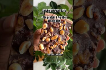Snickers Yogurt Bark 15g protein 4g fiber && SO good #proteinsnacks #proteindiet #healthyrecipes