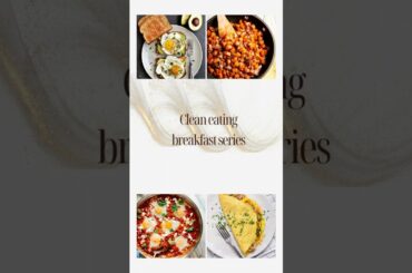 #youtubeshorts #foodshorts #trending Clean eating breakfast series - 1