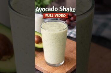 Avocado Shake Recipe | Healthy Weight Loss Drink | Creamy Avocado Milkshake in 5 Minutes