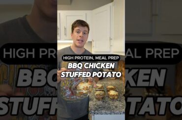 BBQ Chicken Stuffed Potatoes High Protein Meal Prep Recipe #shorts