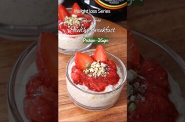 High Protein Breakfast for Weight loss ep-16 #recipe #oats #weightloss #healthyrecipes