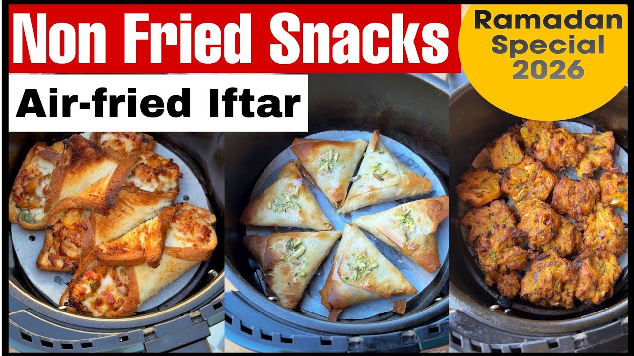 Ramadan Special Recipes 2026 / Air fryer healthy snacks/ Air fryer Iftar Recipes / Air fryer Recipes Ramadan Special Recipes 2026 / Air fryer healthy snacks/ Air fryer Iftar Recipes / Air fryer Recipes
