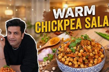 Warm Chole Salad Recipe | 10 Min Weight Loss Salad | No Raw Veggies! | Chef Kunal Kapur Recipe