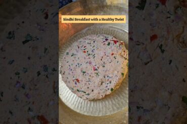 Sindhi Breakfast with a Healthy Twist | Chawaran Jo Dhodo | Protein Rich Indian Breakfast