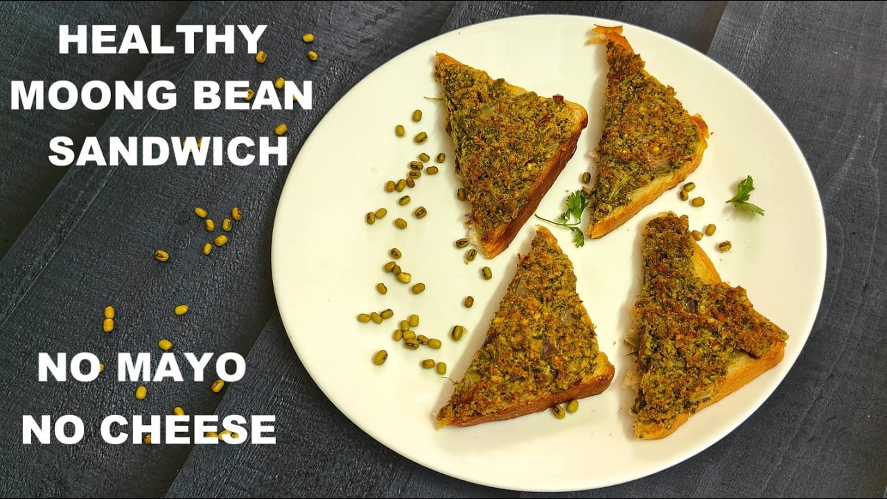 NO MAYO NO CHEESE – HEALTHY MOONG BEAN SANDWICH NO MAYO NO CHEESE - HEALTHY MOONG BEAN SANDWICH