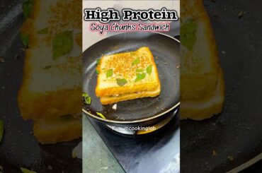 HIGH PROTEIN Soya Chunks Sandwich #shorts #protein #highprotein #sandwich #weightloss