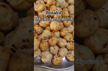 Roasted Masala Makhana Recipe|5 Min Healthy Weight Loss Snack#weightloss#healthyeating #telugushorts