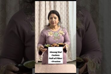 Moong Dal Cutlets full of Protein &Fiber #healthybreakfastrecipe #ytshorts