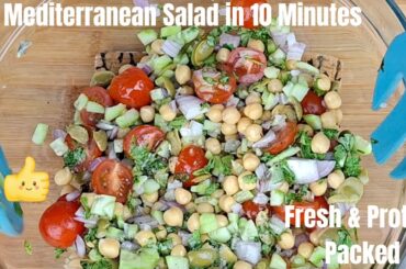 Best Mediterranean Chickpea Salad | Healthy & Delicious | Quick & Easy Salad Recipe | Easy Lunch