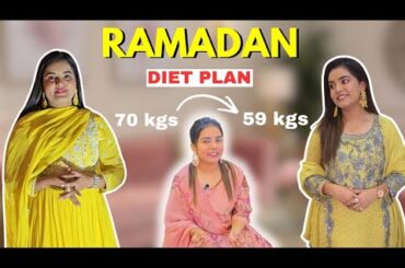 Ramadan Diet Plan for Fast Weight Loss | 70 kg to 59 kg Transformation