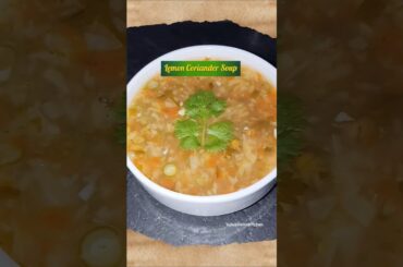 Veg Lemon Coriander Soup #shorts #food #cooking #youtubeshorts