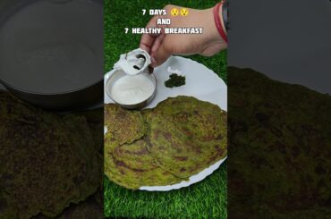 Day - 7 | Healthy Weightloss Breakfast ( Palak Cheela )