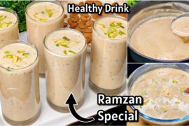 Ramadan Special Drink | Healthy Creamy Energy Drink Recipe | Ramzan Special Iftar Recipes