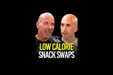 Low Calorie Snack Swaps