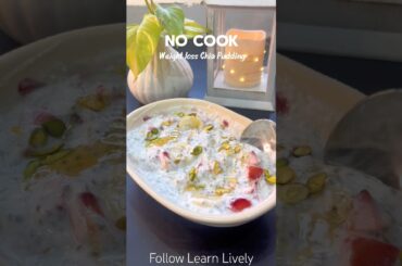 No Cook Weight loss Chia Pudding | Healthy Breakfast Idea | Weight loss Dessert #chiapudding #shorts