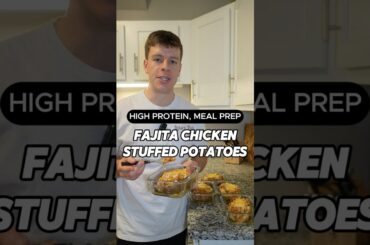 Fajita Chicken Stuffed Potatoes High Protein Meal Prep #shorts