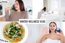 Winter Wellness Routine | Cozy Meals, Self Care & Healthy Habits | Annie Jaffrey