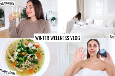 Winter Wellness Routine | Cozy Meals, Self Care & Healthy Habits | Annie Jaffrey