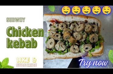 Subway Chicken seekh kebab Sandwich Recipe|| Chicken Sandwich|| Easy Chicken kebab  Dinner Recipes