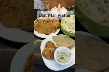 Low Calorie Diet Iftar Platter | Weight Loss Ramzan Recipe | No Aloo Healthy Meal #short #foodfusion