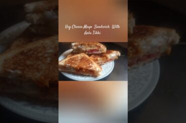 Veg Cheese Mayo Sandwich#snacks#shortsfeed #shortvideo#viral#jyoti'skitchencooking
