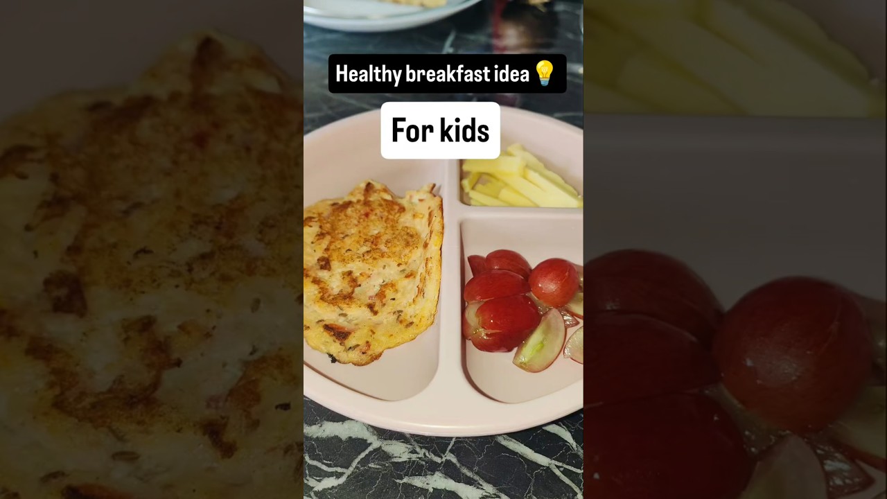 Healthy Breakfast Ideas for Toddlers | Simple & Balanced Meal #healthyparenting Healthy Breakfast Ideas for Toddlers | Simple & Balanced Meal #healthyparenting