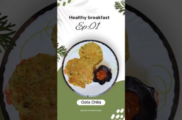Oats Chilla #healthy #breabread #youtube #youtubeshorts #shortvideo #shorts #trending #viral #recipe