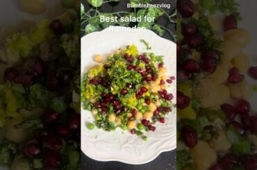 Best Salad for Ramadan | Protein-packed goodness to power your Iftar | Healthy Ramadan