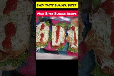Mini Burger Bites | Easy Mini Bites Recipe | Testy Delicious Burger Bites