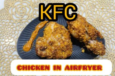 KFC chicken in an airfryer ll healthy recipes ll cook it up with ritu