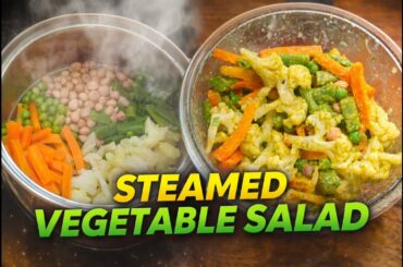 Healthy Steamed Vegetable Salad | Weight Loss & Protein Rich Salad Recipe