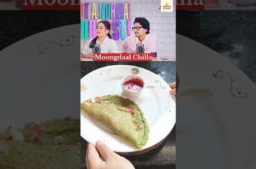 High protein Moongdal Chilla Recipe #food #healthyeating#moongdaldosa #ytshorts #shortsviral
