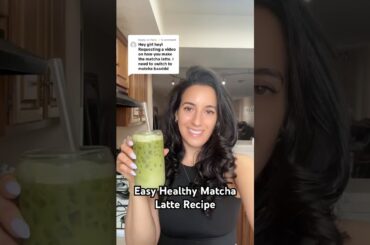 Easy healthy Matcha latte recipe #matcha #matchalatte #icedlatte #greentea #healthyrecipes