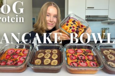 Healthy Pancake Bowls in 3 Ways | High-protein Breakfast Meal Prep