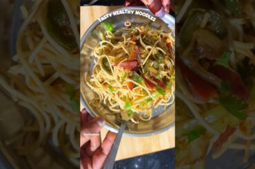 Healthy Noodle Recipes |Veg Hakka noodles |street food #recipe #shorts #food #streetfood #snacks