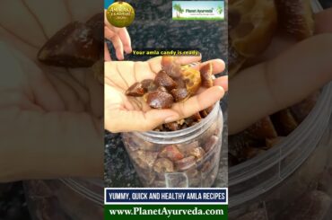 Yummy Tasty Healthy Amla Recipes for Whole Family - 1 Indian Gooseberry a Day, Keep Diseases Away