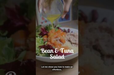 Quick High-Protein Bean and Tuna Salad #healthylunch #proteinrecipe #easyrecipe