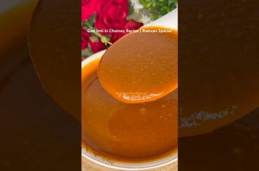 Good Imli ki Chutney Recipe | Ramzan Special Chutney for chaat #iftarspecial #ramadan #imlikichatni