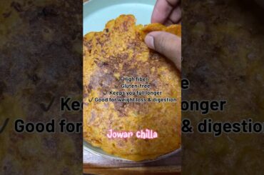 Weight Loss Recipe |Healthy Jowar Chilla Breakfast #ytshorts #weightloss #easyrecipe #diet #healthy
