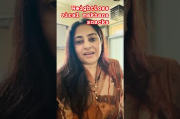 makhana salad receipe #weightloss  #lowcalorie #healthyfood #shorts