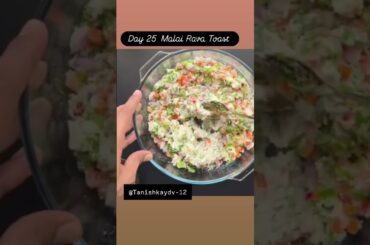 DAY25/30 #healthy #breakfastrecipe | @Tanishkaydv-12 MAKAI RAVA TOAST RECIPE #eatfit #gooddiet