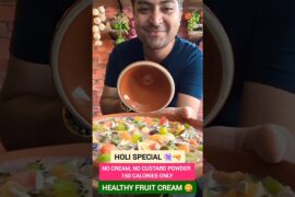 150 Calories Guilt Free Holi Fruit Cream | Healthy Holi Special Dessert Recipe #fruitcreamrecipe